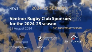 Thanks to the Ventnor Rugby Club Sponsors for the 2024-25 season