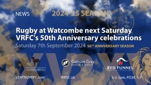 Rugby at Watcombe this Saturday for the start of Ventnor RFC’s 50th Anniversary celebrations